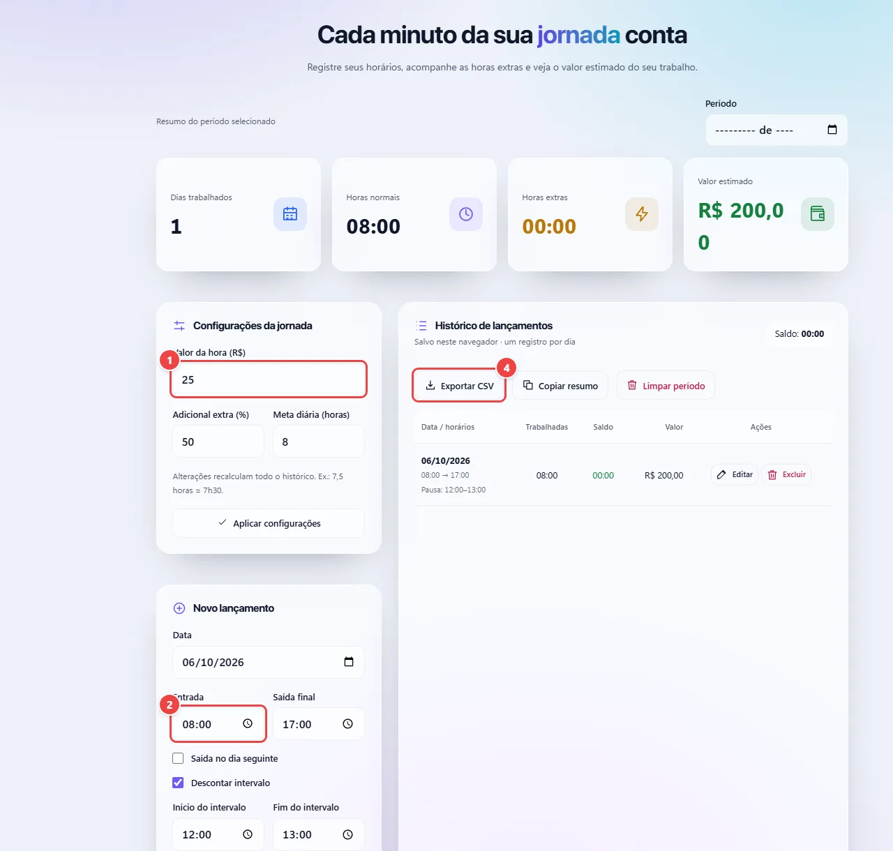 Calculadora de Horas do WebFaz com o resumo do período, as configurações da jornada, o formulário do lançamento com data, entrada, saída e intervalo, e o histórico com o dia salvo.