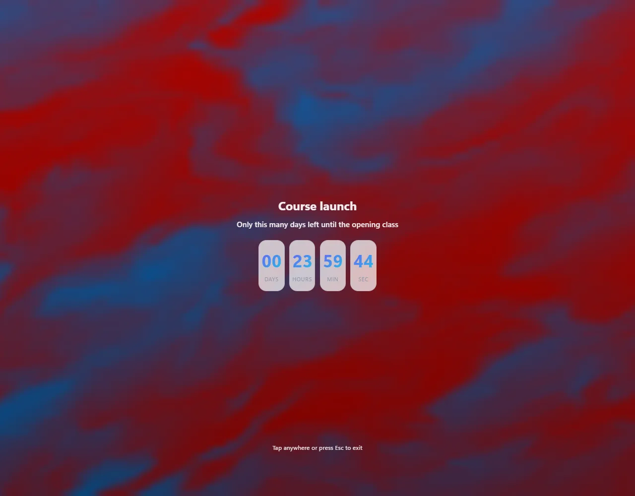 Full-screen countdown over the Fluid motion animated background, with the title Course launch, the message during the countdown and the large counter.
